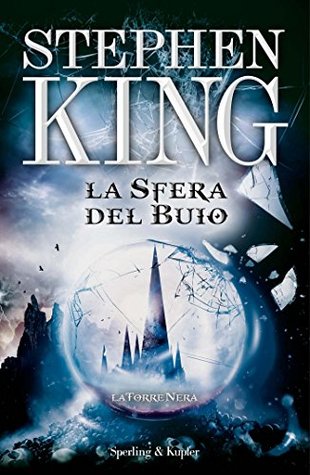 La Torre Nera IV: La sfera del buio