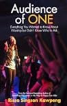 Audience of One