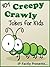101 Creepy Crawly Jokes for...