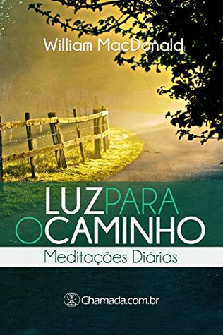 Luz Para o Caminho - Meditações Diárias: eBook Devocional