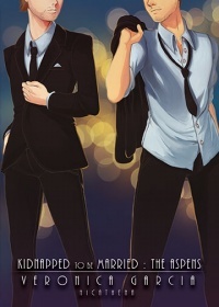 Kidnapped To Be Married 2: The Aspens (Mass Market Paperback)