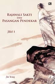 Rajawali Sakti dan Pasangan Pendekar, Jilid 1 (Paperback)