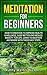 Meditation for Beginners:: How to Meditate to Improve Health & Wellness, Sleep Better and Reduce Anxiety for Life. Learn to Meditate Anywhere with These Easy Steps.