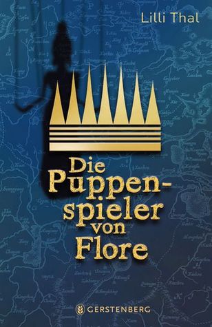 Die Puppenspieler von Flore (Hardcover)