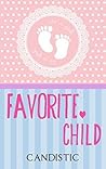 Favorite Child by Candistic
