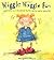 Wiggle Waggle Fun by Margaret  Mayo