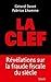 La Clef by Gérard Davet