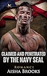 Claimed And Penetrated By The Navy Seal