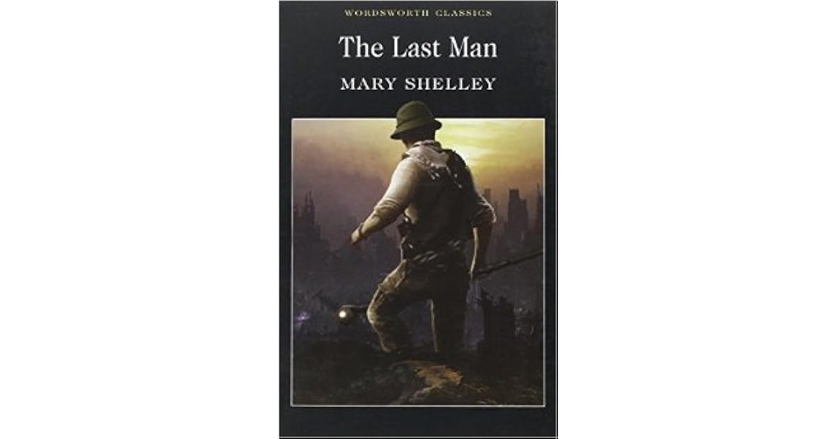 The Last Man by Mary Wollstonecraft