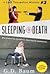 Sleeping to Death