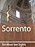 Ten Must-See Sights: Sorrento