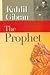 The Prophet [Paperback] [Jan 01, 2015] Gibran, Kahlil by Kahlil Gibran