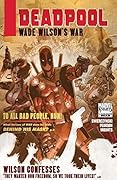Deadpool: Wade Wilson's War #1