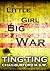 Little Girl Big War