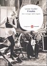 Freaks: Miti e im...