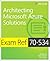 Exam Ref 70-534 Architecting Microsoft Azure Solutions by Haishi Bai