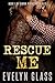 Rescue Me (Demon Riders MC Book 1)