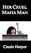 Her Cruel Mafia Man