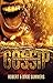 Gossip - The Weapon of Mass Destruction by Robert  Summers