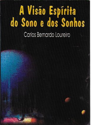 A Visão Espírita do Sono e dos Sonhos (Paperback)
