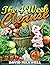 The Four Week Cleanse (Clea...