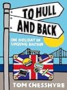 To Hull and Back ...