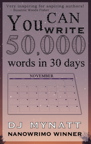 You CAN Write 50,000 Words in 30 Days (Paperback)