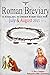 The Roman Breviary: in English, in Order, Every Day for July & August 2015