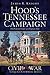 Hood's Tennessee Campaign by James R. Knight