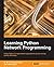 Learning Python Network Programming