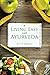 Living Easy With Ayurveda