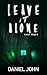 Leave IT Alone #3: A Creepy Supernatural Thriller Series