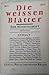 Die weißen Blätter: eine Monatsschrift, 1. Jahrg., Heft 2, Okt. 1913