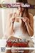 Make Me a Mommy! (Impregnation Romance)