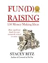 Fundraising!  150 Money Making Ideas