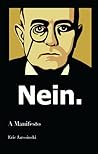 Nein: A Manifesto Nein: A Manifesto