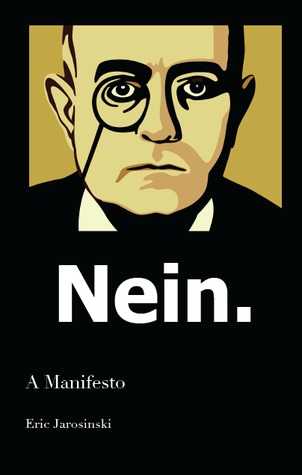 Nein: A Manifesto (Paperback)