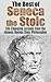 The Best of Seneca the Stoi...
