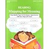 Reading: Mapping for Meaning Reproducible Pages for Developing Comprehension with Story Maps and Charts, Book 2: Grades 3-4 (Book 2)