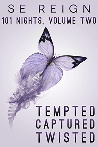 101 Nights: Volume Two (101 Nights, #4-6)