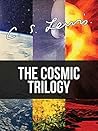 The Cosmic Trilog...
