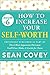 How to Increase Your Self-W...