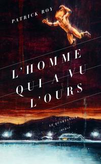 L'homme qui a vu l'ours (Paperback)