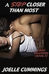 A Step Closer Than Most: Taboo Relations (Book 7)