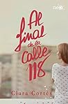 Al final de la calle 118 by Clara Cortés