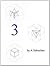 3:The discovery of hidden secrets, the unveiling of the unseen and the unravelling of mysteries. The time and place for the book on 3 is here!