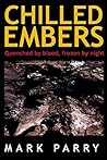 Chilled Embers