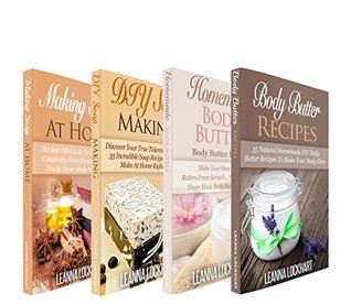 Soapmaking & Body Butter: Soapmaking & Body Butter Boxset - Making Soap At Home +DIY Soap Making Recipes + Homemade Body Butter For Beginners + DIY Bodybutter ... DIY Boxset (DIY Beauty Boxsets Book 6)