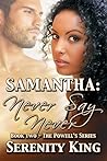 Samantha: Never Say Never (The Powell's #2)
