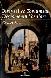 Bireysel ve Toplumsal Değişmenin Yasaları